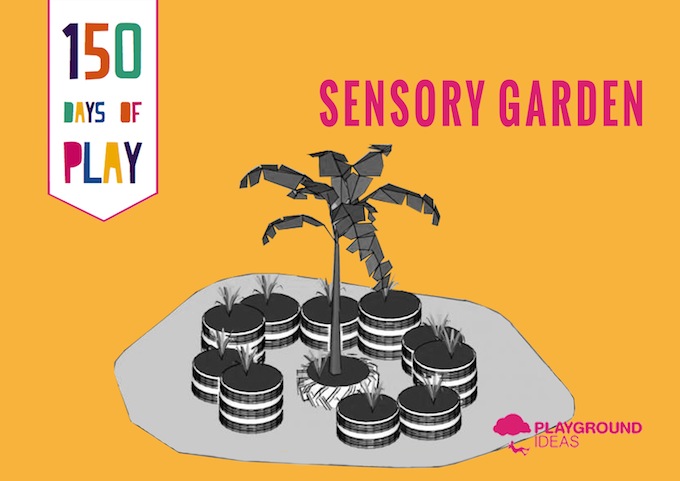 Day 32: Sensory Garden